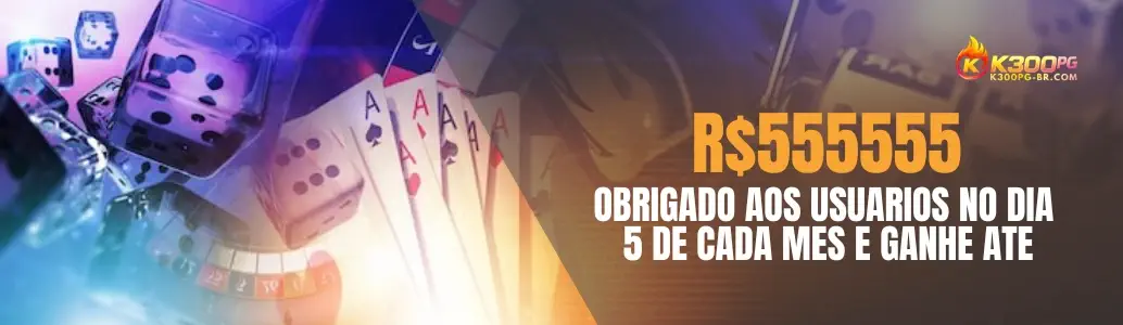 Promoções e bônus K300PG Cassino